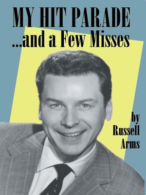 cover image of My Hit Parade...and a Few Misses